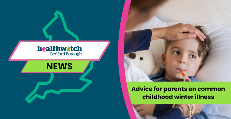 Advice for parents on common childhood winter illness